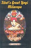 Tibet's Great Yogi Milarepa: A Biography From the Tibetan .....