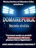 Domaine Public : Secrets révélés (French Edition)