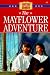  : The Mayflower Adventure (The American Adventure Series #1)