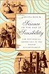 Science in the Age of Sensibility: The Sentimental Empiricists of the French Enlightenment