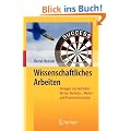 Wissenschaftliches Arbeiten: Vorlagen und Techniken f�r das Bachelor - Master - und Promotionsstudium (German Edition)