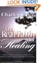 The Real Faith for Healing