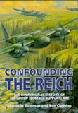  : Confounding the Reich: The Operational History of 100 Group (Bomber Support) Raf