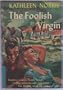 The Foolish Virgin