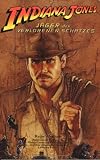 Indiana Jones: J&auml;ger des verlorenen Schatzes - Roman zum Film, mit Bildstrecke - Ryder Windham