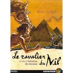 Le Cavalier du Nil et deux histoires de chevaux