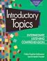 Introductory Topics: Intermediate Listening Comprehension (Longman Lecture)
