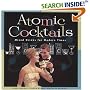 Atomic Cocktails