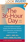 The 36-Hour Day: A Family Guide to Ca...