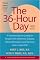 The 36-Hour Day: A Family Guide to Caring for People with Alzheimer Disease, Other Dementias, and Memory Loss in Later Life, 4th Edition