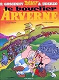 Le bouclier arverne par René Goscinny Le bouclier arverne par Goscinny