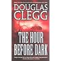 The Hour Before Dark