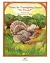 Turkey for Thanksgiving Dinner?: No Thanks! (Stories the Year Round (Big Books)) (Spanish Edition)