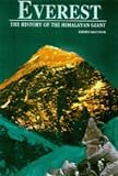 Everest : the history of the Himalayan giant
