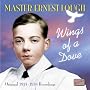 Wings of a Dove: Original 1927-1938 Recordings