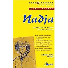 Connaissance d'une oeuvre : Nadja, Andr� Breton