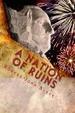 A Nation of Ruins