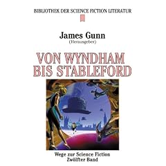 Wege zur Science Fiction 12. Von Ballard bis Stableford.