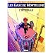Les eaux de Mortelune, l'int�grale