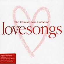 Lovesongs: The Ultimate Love Collection