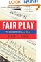 Fair Play: The Ethics Of Sport