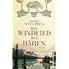 Das Windlied des B�ren: Roman