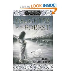 Daughter of the Forest: Book 1 of the Sevenwaters Trilogy