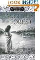 Daughter of the Forest: Book 1 of the Sevenwaters Trilogy