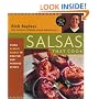 Salsas That Cook : Using Classic Salsas To Enliven Our Favorite Dishes
