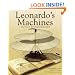 Leonardo's Machines: Da Vinci's Inventions Revealed