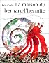 La maison du Bernard- l'Hermite