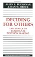 Deciding for Others: The Ethics of Surrogate Decision Making (Studies in Philosophy and Health Policy)
