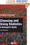 Choosing and Using Statistics: A Biologist's Guide