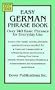 Easy German Phrase Book: Over 740 Basic Phrases for Everyday Use