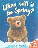 When will it be spring?