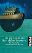 Der kleine Seestern: Die Geschichte einer besonderen Mission