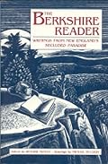 The Berkshire Reader: Writings from New England's Secluded Paradise