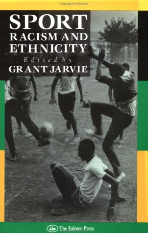 Sport, Racism And Ethnicity