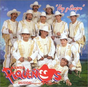 Banda Pequenos Musical - Hoy y Siempre - Zortam Music