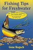 Fishing Tips for Freshwater