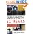Surviving the Extremes: What Happens to the Body and Mind at the Limits of Human Endurance