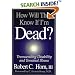 How Will They Know If I'm Dead? Transcending Disability and Terminal Illness