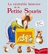 La v�ritable histoire de la Petite Souris