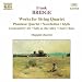 Frank Bridge: Works for String Quartet