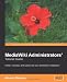 MediaWiki Administrators' Tutorial Guide: Install, manage, and customize your MediaWiki installation