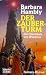 Die Chroniken von Windrose I. Der Zauber- Turm. (Broschiert)