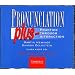 Pronunciation Plus Audio CDs: Practice through Interaction