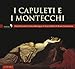 Katia Ricciarelli, Bellini: I Capuleti E I Montecchi, 発売中