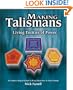 Making Talismans: Living Entities of Power