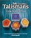 Book Making Talismans: Living Entities of Power